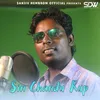 About Sin Chandu Rup Song